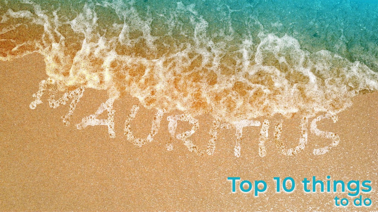 Top activities to do in Mauritius